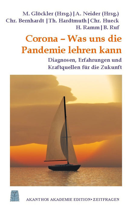 Corona -Was uns die Pandemie lehren kann
