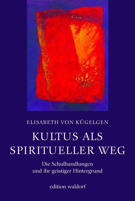 Kultus als spiritueller Weg