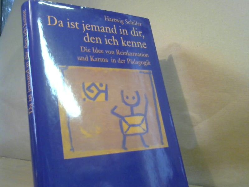 Hartwig Schiller: Da ist jemand in dir, den ich kenne
