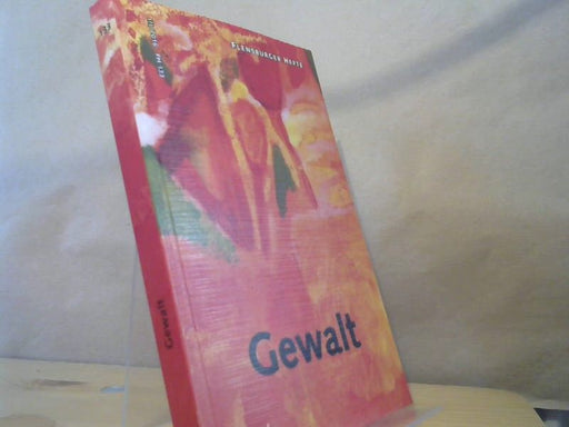 Wolfgang und Uwe Buermann Weirauch: Gewalt