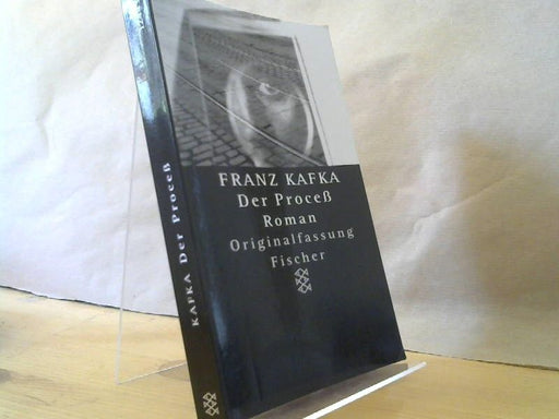: Kafka, Franz: Gesammelte Werke; Teil: 3., Der Process : Roman ; in der Fassung der Handschrift