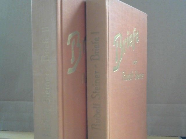 Rudolf Steiner: Briefe. 2 Bd. 1881-1891 und 1892-1902