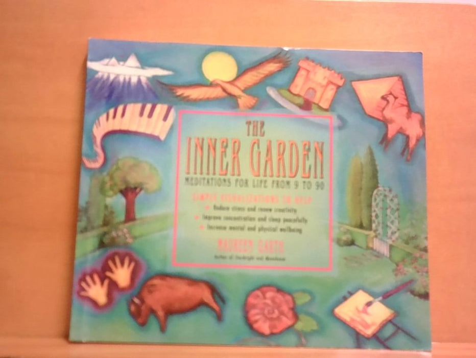 Maureen Garth: The Inner Garden: Meditations for Life from 9 to 90