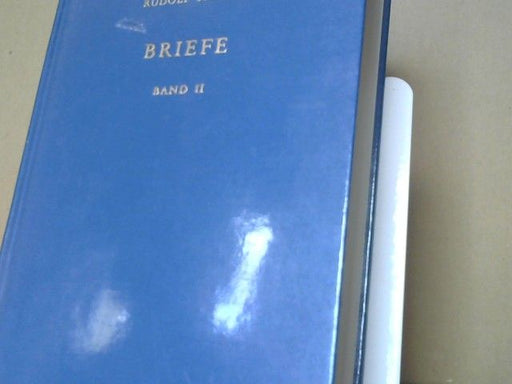 : Steiner, Rudolf: Briefe; Bd. 2., 1890 - 1925