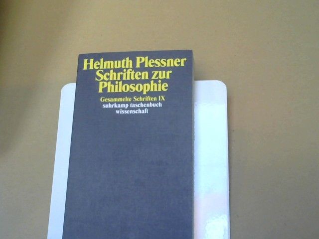 Helmuth Plessner: Schriften zur Philosophie