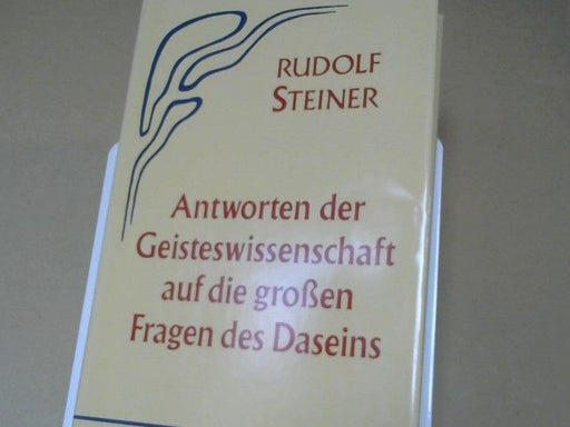 Rudolf Steiner: Antworten der Geisteswissenschaft auf die grossen Fragen des Daseins : 15 öffentl. Vorträge, Berlin, 20. Oktober 1910 - 16. März 1911. GA 60