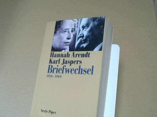 Hannah und Karl Jaspers Arendt: Briefwechsel 1926 - 1969