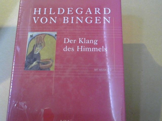 Hildegard von Bingen.: Der klang des Himmels