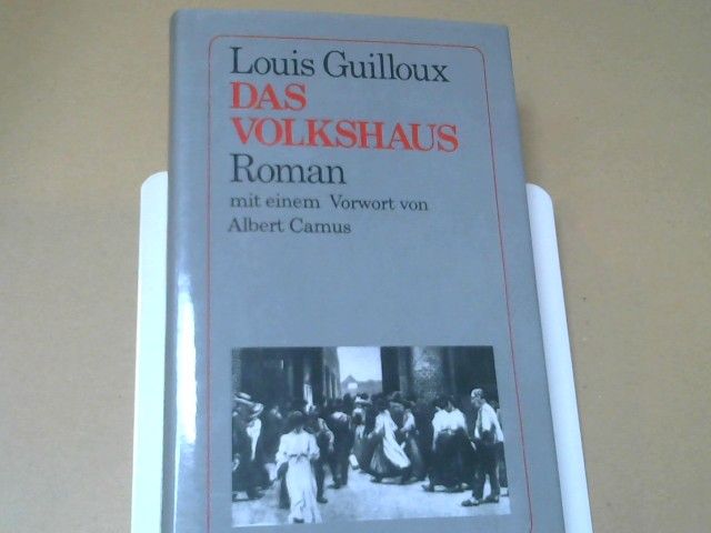 Louis Guilloux: Das Volkshaus : Roman