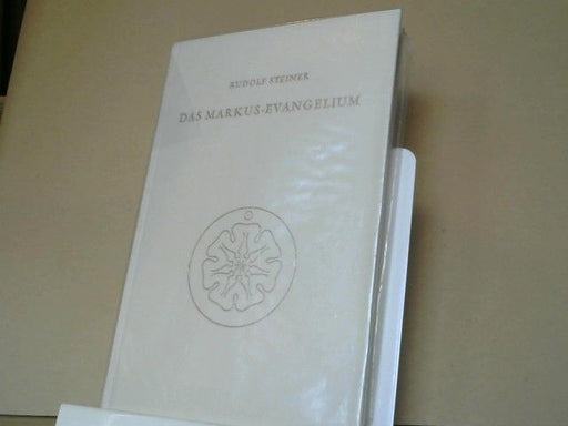 Rudolf Steiner: Das Markus-Evangelium : e. Zyklus von 10 Vorträgen, gehalten in Basel vom 15. - 24. September 1912. GA 139