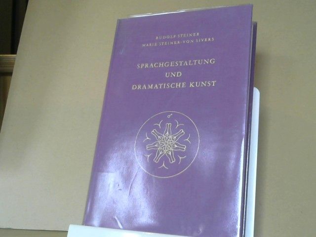 Rudolf und Marie Steiner Steiner: Sprachgestaltung und dramatische Kunst : e. Vortragszyklus, gehalten in Dornach vom 5. - 23. September 1924, e. Fragenbeantwortung, Dornach, 10. April 1921. GA 282