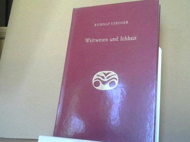 Rudolf Steiner: Weltwesen und Ichheit : sieben Vorträge, gehalten in Berlin vom 6. Juni bis 18. Juli 1916.GA 169