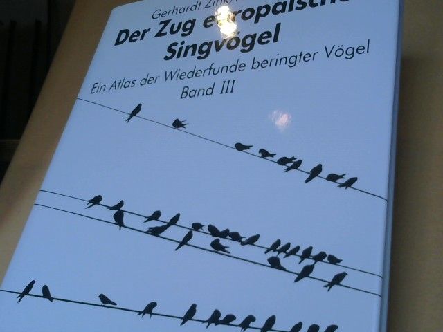 : Der Zug europäischer Singvögel; Teil: Bd. 3 = (Lfg. 5)., Fringillidae, Passeridae, Sturnidae