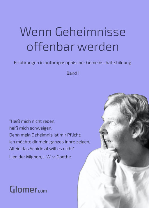 Wenn Geheimnisse offenbar werden – Band 1