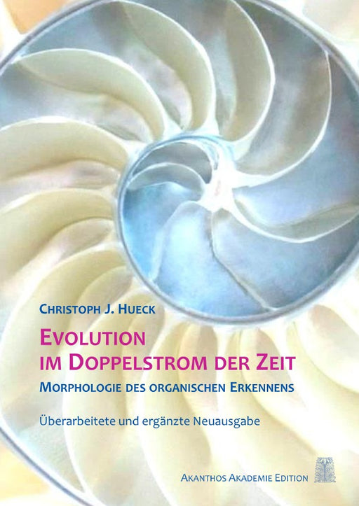 Evolution im Doppelstrom der Zeit