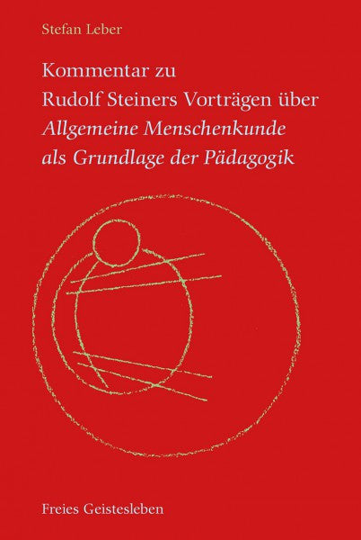 Kommentar zu Rudolf Steiners Vorträgen
