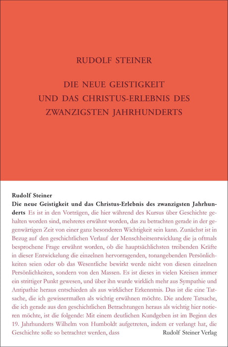 Die neue Geistigkeit und das Christus-Erlebnis des zwanzigsten Jahrhunderts