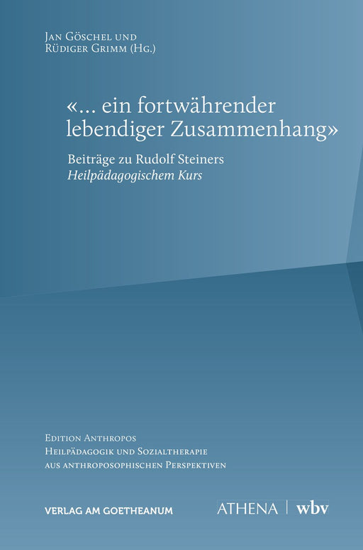 «... ein fortwährender lebendiger Zusammenhang»