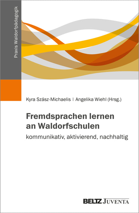 Fremdsprachen lernen an Waldorfschulen