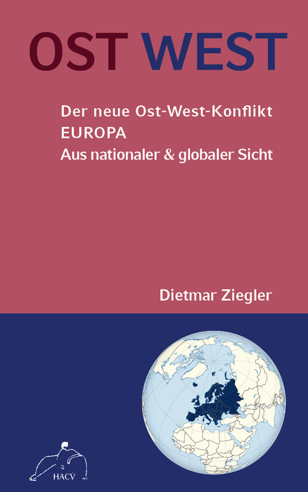Der neue Ost-West-Konflikt