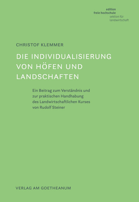 Die Individualisierung von Höfen und Landschaften