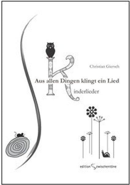 Aus allen Dingen klingt ein Lied