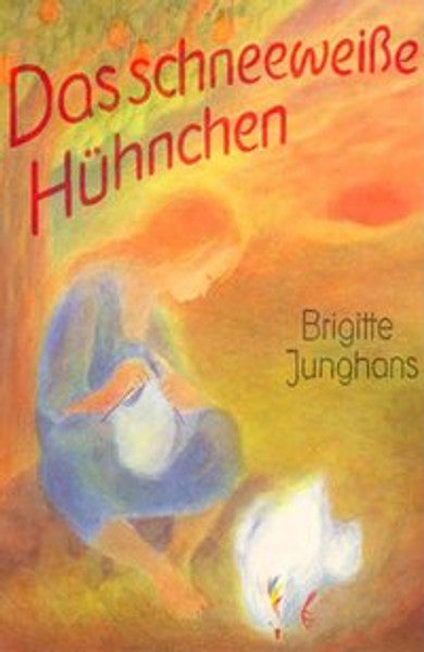 Das schneeweiße Hühnchen