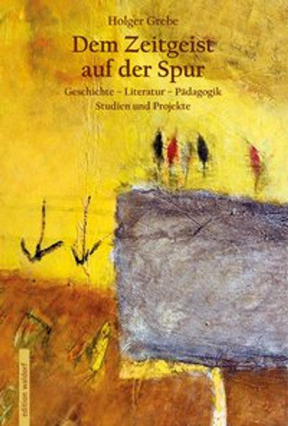 Dem Zeitgeist auf der Spur