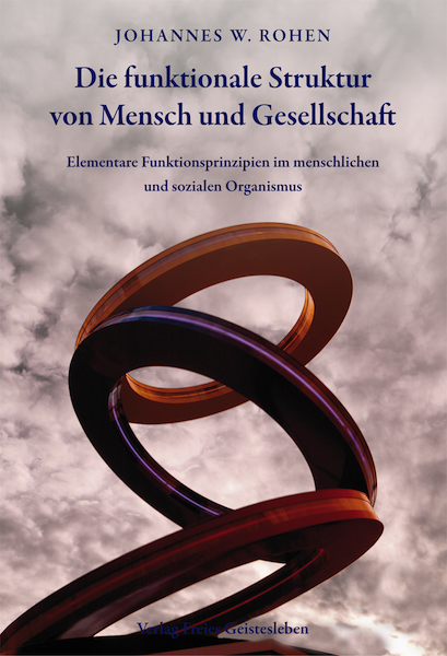 Die funktionale Struktur von Mensch und Gesellschaft