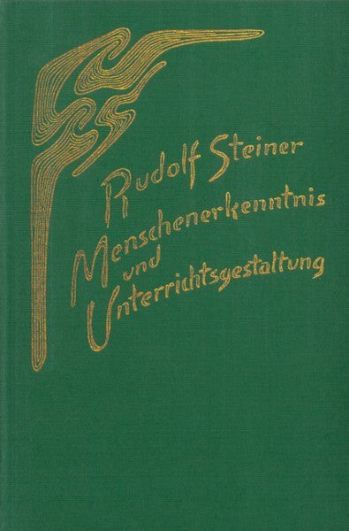 GA 302 Menschenerkenntnis und Unterrichtsgestaltung