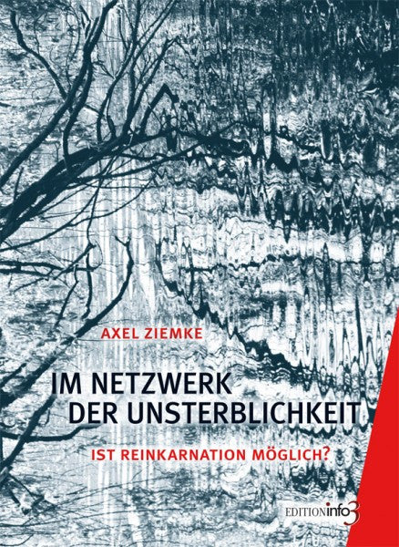 Im Netzwerk der Unsterblichkeit