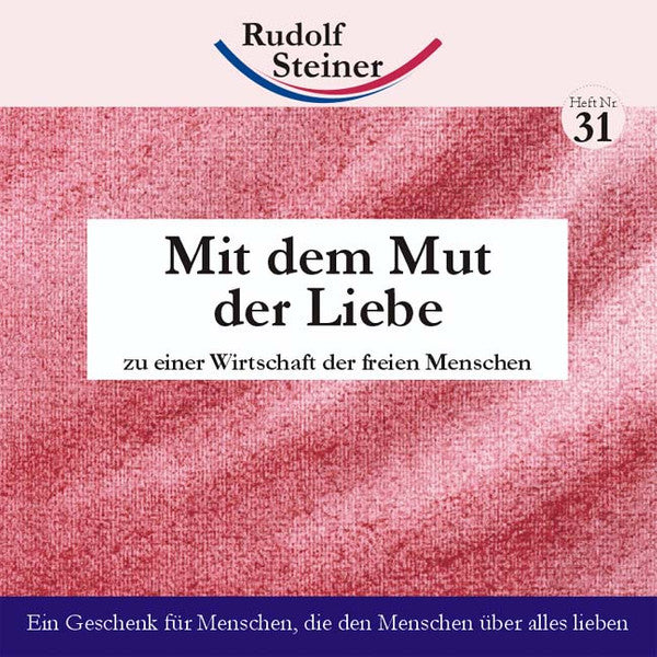 Mit dem Mut der Liebe