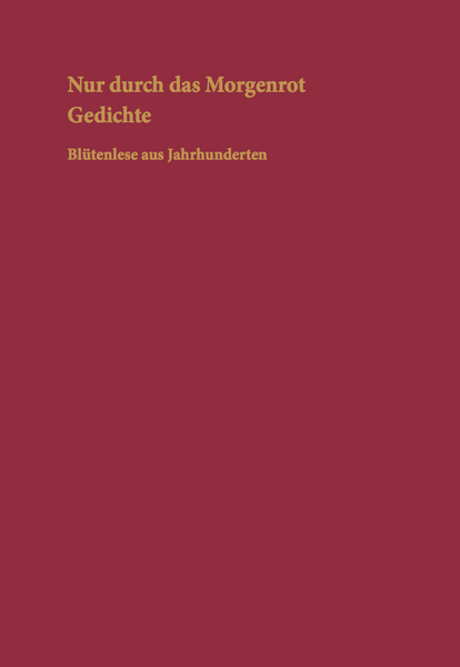 Nur durch das Morgenrot