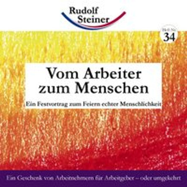 Vom Arbeiter zum Menschen