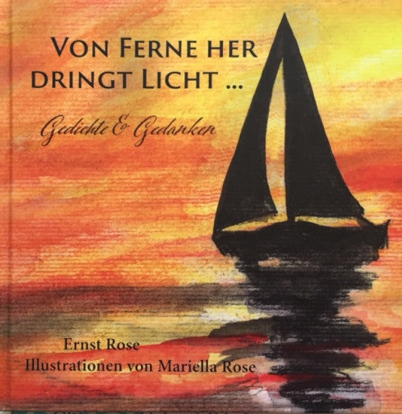 Von Ferne her dringt Licht ....