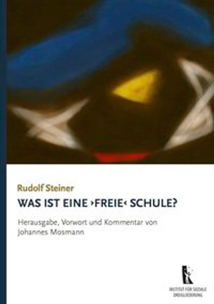 Was ist eine "freie" Schule?