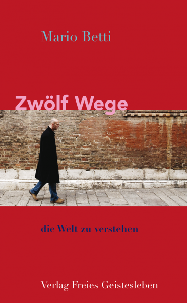 Zwölf Wege