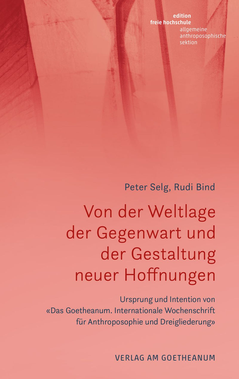 Von der Weltlage der Gegenwart und der Gestaltung neuer Hoffnungen