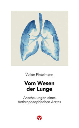 Vom Wesen der Lunge