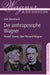 Der anthroposophe Wagner