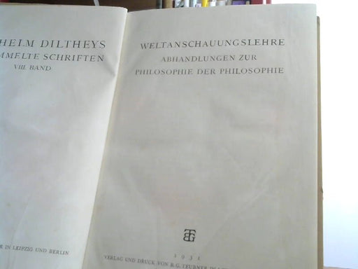 Wilhelm Diltheys: Weltanschauungslehre
