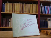 Marie Savitch: Eurythmie in Rudolf Steiners Faust-Inszenierung. Aus dem Nachlass von Marie Savitch