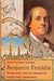 Ernst Ch Demisch: Benjamin Franklin: Buchdrucker, Erfinder, Staatsmann