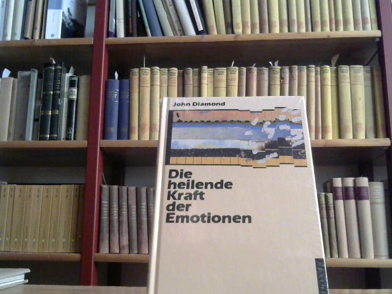 John Diamond: Die heilende Kraft der Emotionen (Life Energy