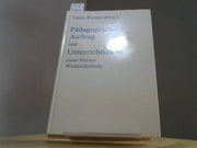 Tobias (Hrsg.) Richter: Pädagogischer Auftrag und Unterrichtsziele einer Freien Waldorfschule