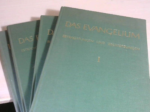 Emil Bock: Das Evangelium. Betrachtungen und Übersetzungen. Band I-IV