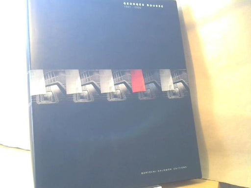 G. - Durand, Régis und Jocelyne Roegiers Patrick Lupien Rousse: Georges Rousse 1981-2000