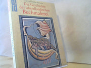 Ernst Günther Grimme: Die Geschichte der abendländischen Buchmalerei
