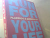 Urs und Helmut (Herausgeber) Friedel Lüthi: Run for your life : (placebos & surrogates)