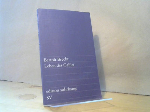 Bertolt Brecht: Leben des Galilei : Schauspiel